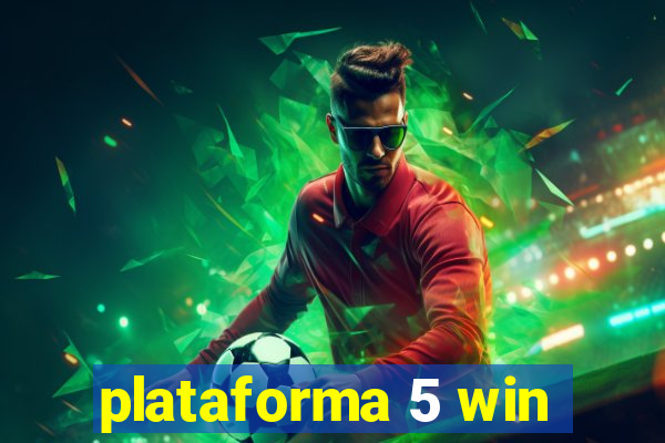 plataforma 5 win